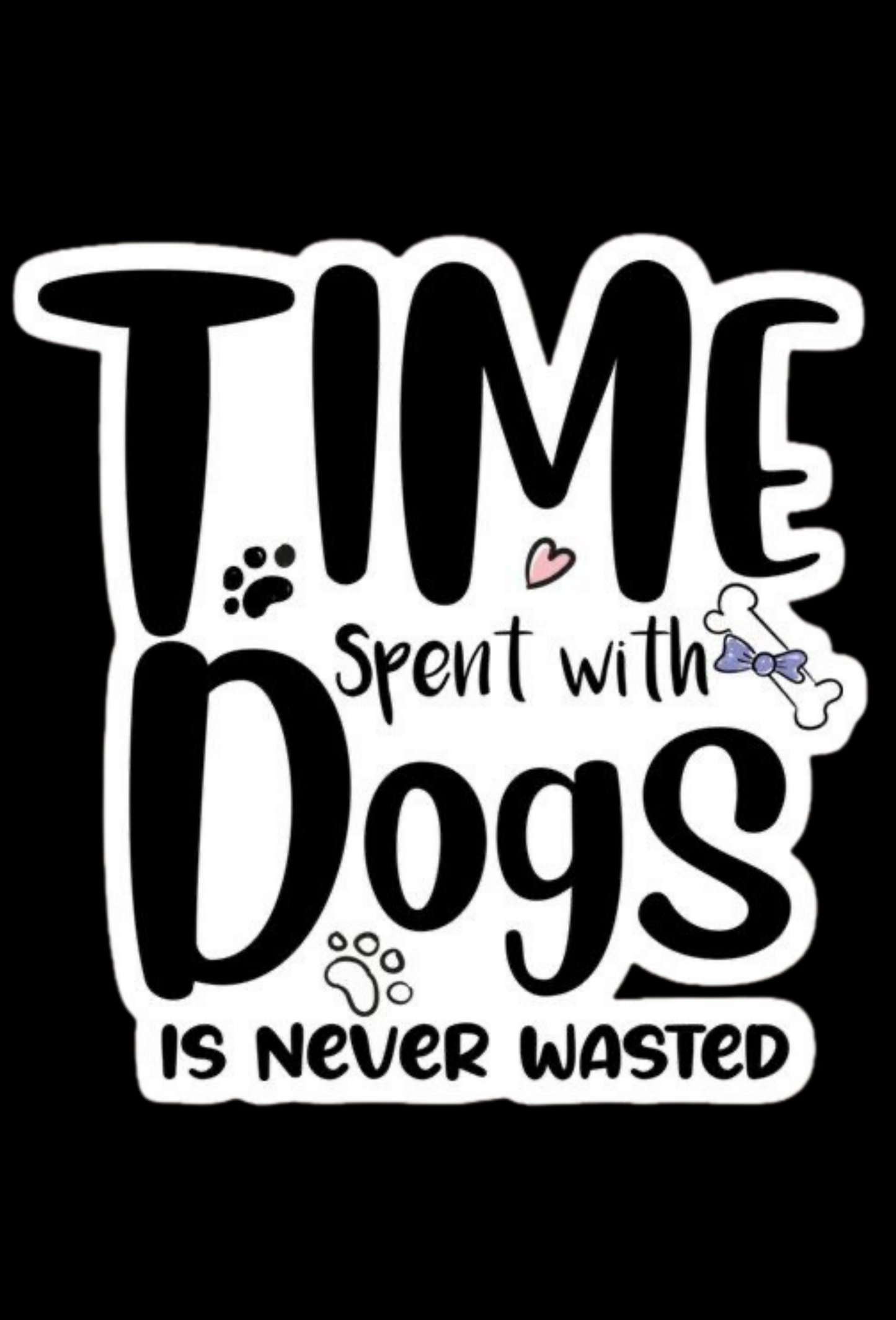 TIME SPENT WITH DOGS - DOG T-SHIRT