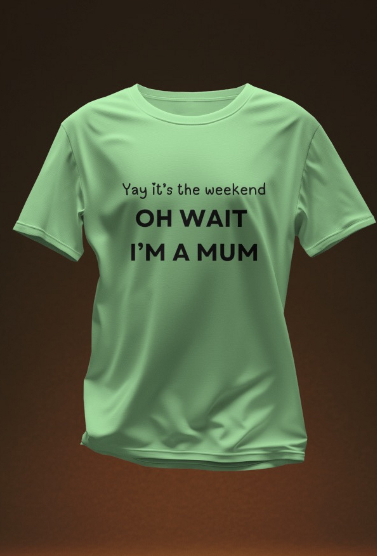 I’m A Mum - 5 Color Options