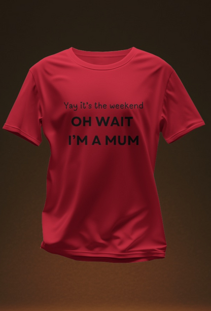 I’m A Mum - 5 Color Options