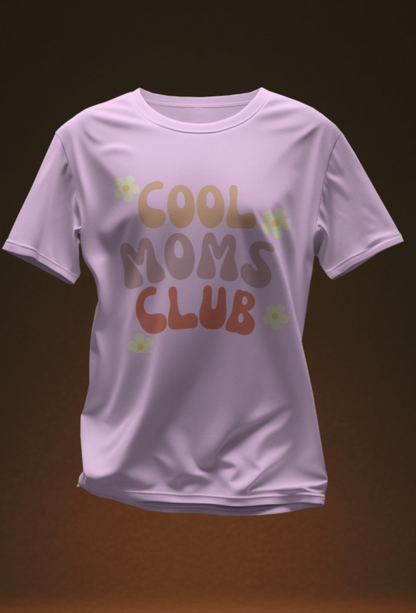 Cool Mom’s Club - 4 Color Options